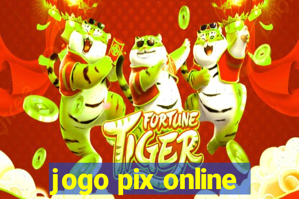 jogo pix online